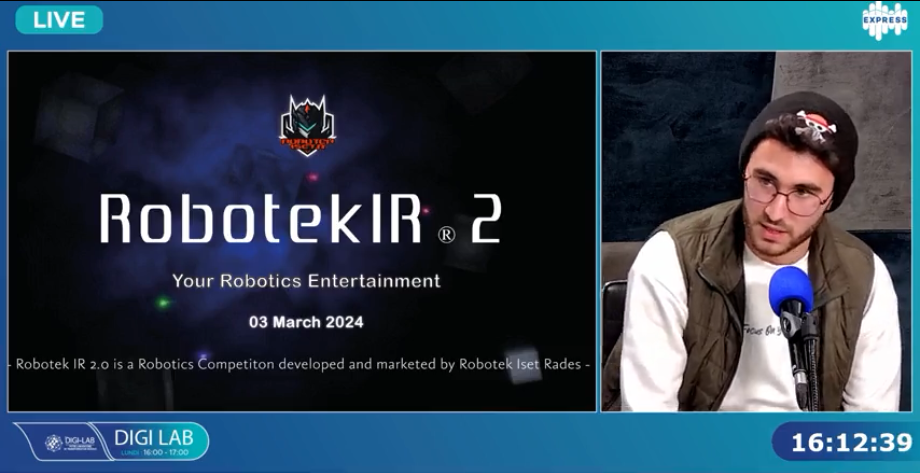 IT Event: Robotek IR 2ème Edition, le 3 Mars 2024, à ISET Radès, avec Ahmed Zouari, étudiant à l’ISET Radès